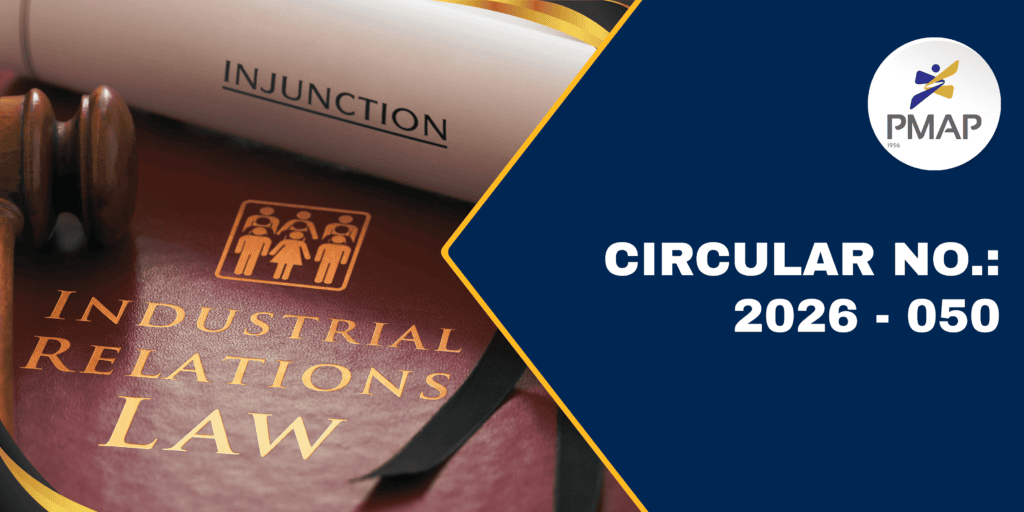 CIRCULAR NO. : 2026 - 050 - PMAP - Labor Law Updates on Social Regulations and Case Digest - Issue 209